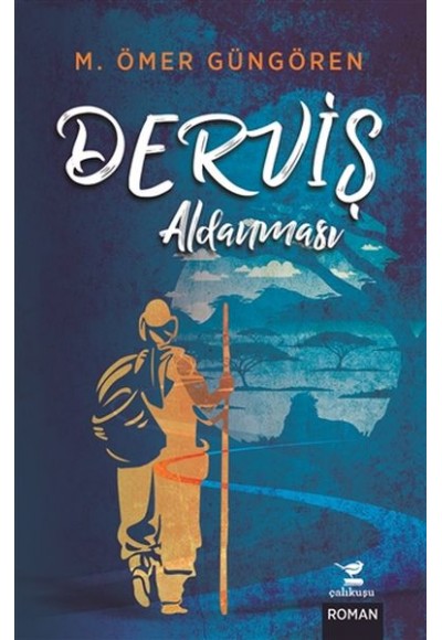 Derviş Aldanması - Ciltli