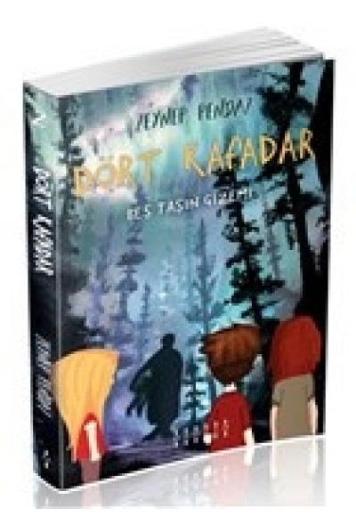 Dört Kafadar - Beş Taşın Gizemi
