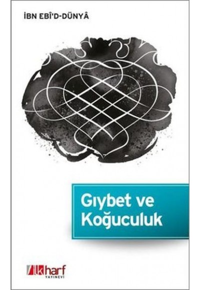 Gıybet ve Koğuculuk