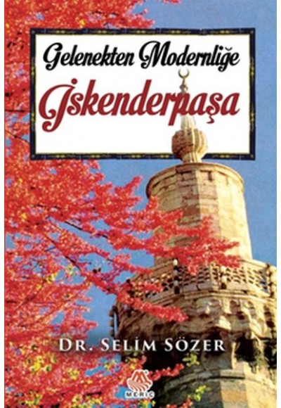 Gelenekten Modernliğe