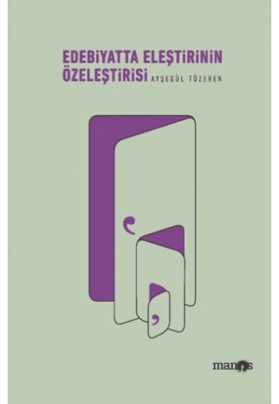 Edebiyatta Eleştirinin Özeleştirisi