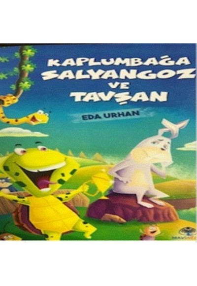 Kaplumbağa Salyangoz ve Tavşan