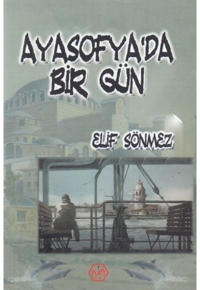 Ayasofyada Bir Gün