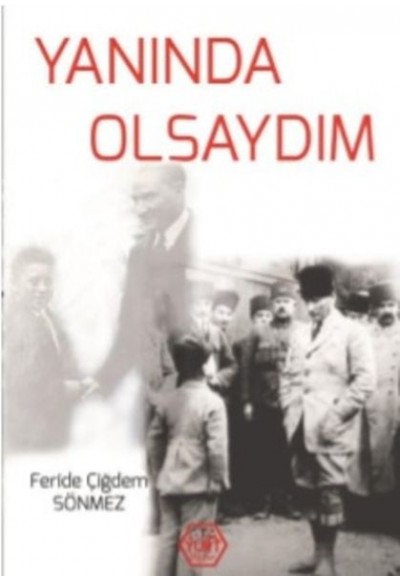 Yanında Olsaydım