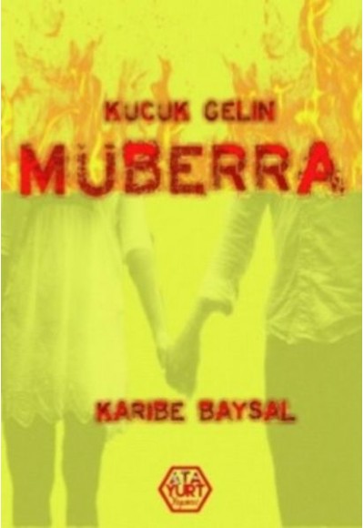 Küçük Gelin Müberra