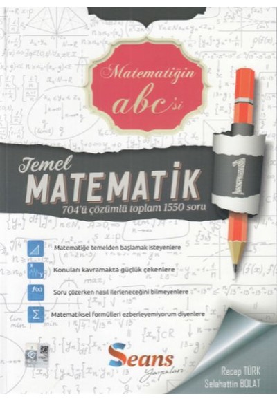 Seans Matematiğin Abc'si Temel Matematik 1 (Yeni)