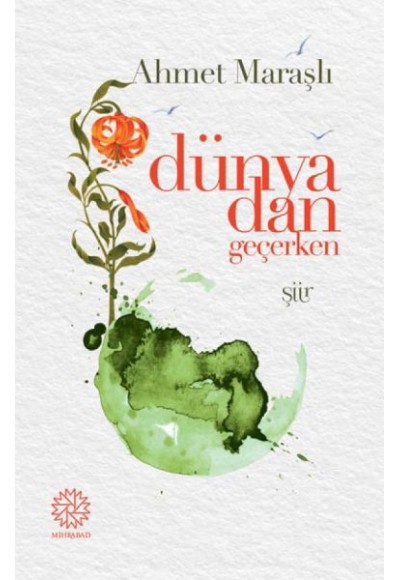 Dünyadan Geçerken