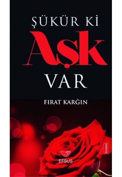 Şükür ki Aşk Var