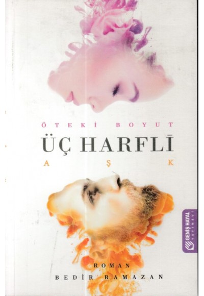 Üç Harfli Aşk