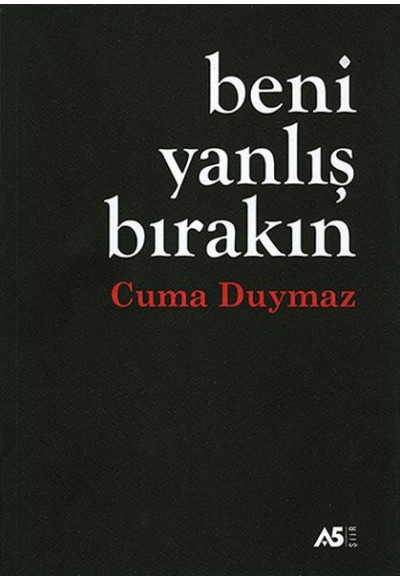 Beni Yanlış Bırakın