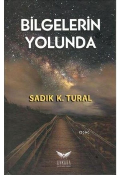 Bilgelerin Yolunda