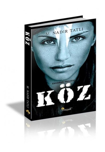 Engerek Projesi - Köz