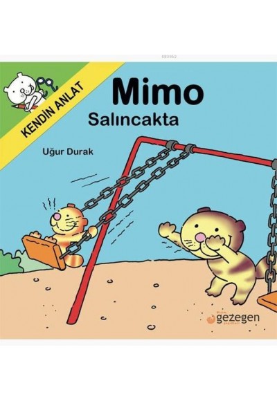 Mimo Salıncakta