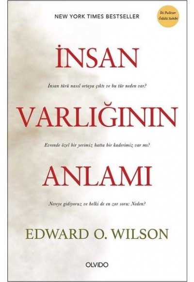 İnsan Varlığının Anlamı