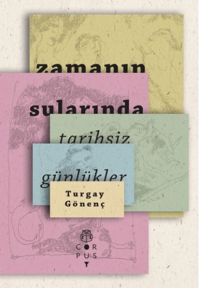 Zamanın Sularında - Tarihsiz Günlükler