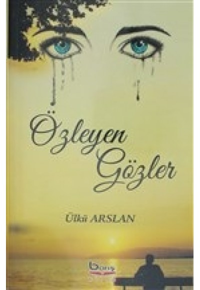Özleyen Gözler