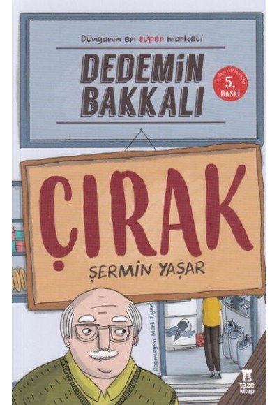 Dedemin Bakkalı - Çırak