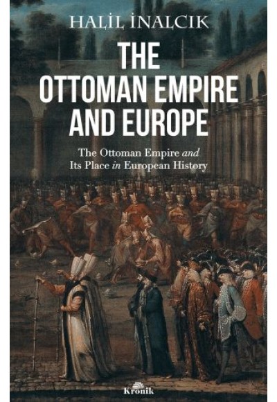 The Ottoman Empire and Europe