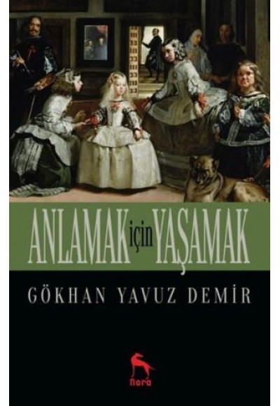 Anlamak İçin Yaşamak