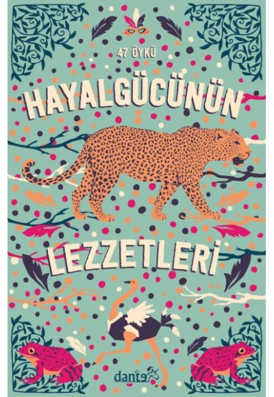 Hayal Gücünün Lezzetleri