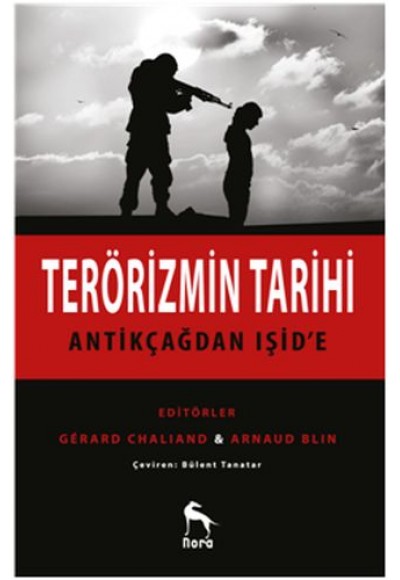 Terörizmin Tarihi Antikçağdan Işid'e