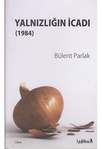 Yalnızlığın İcadı