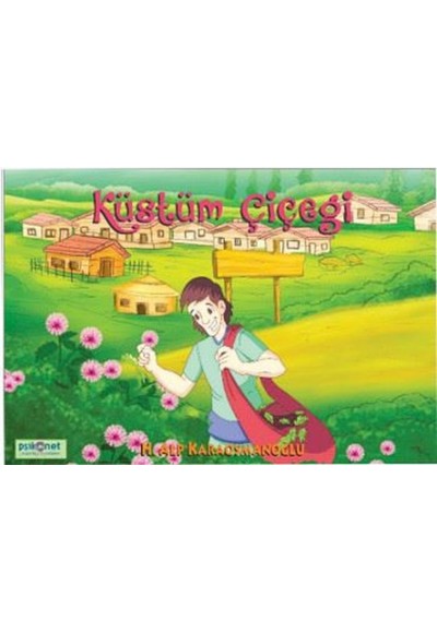 Küstüm Çiçeği