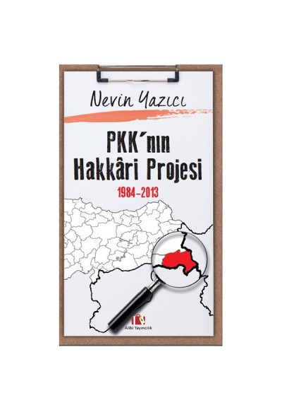 PKK'nın Hakkari Projesi 1984-2013