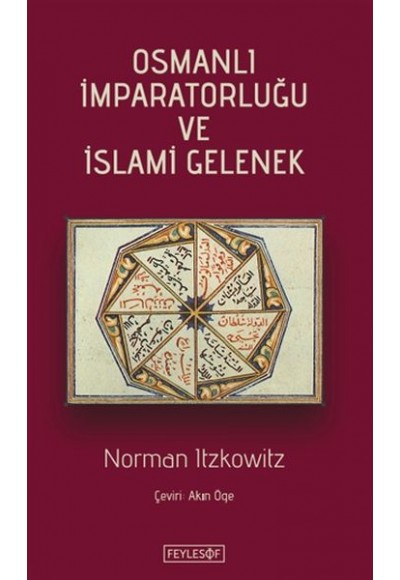 Osmanlı İmparatorluğu ve İslami Gelenek