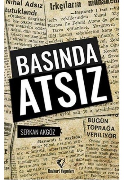 Basında Atsız