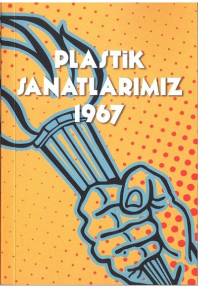 Plastik Sanatlarımız 1967