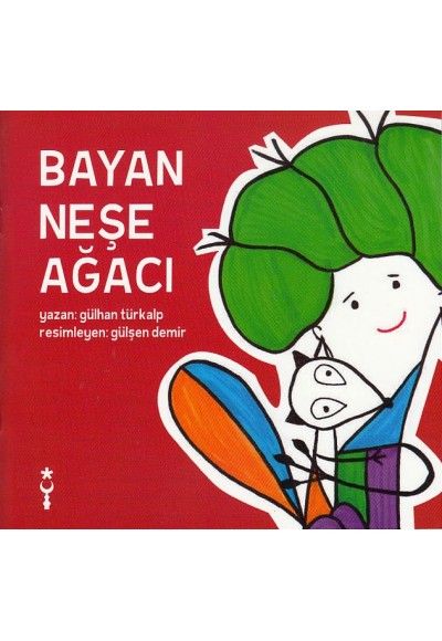 Bayan Neşe Ağacı