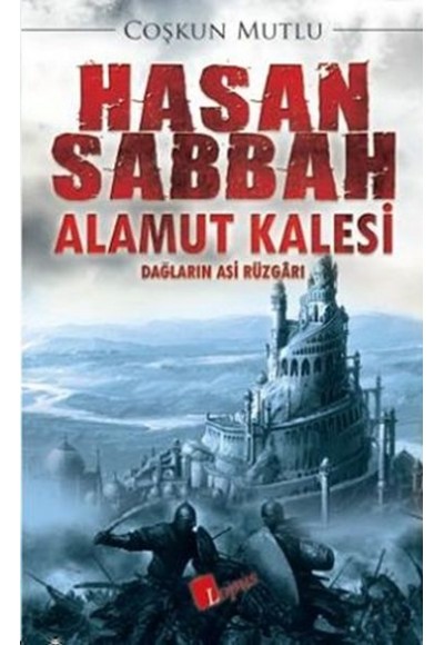 Hasan Sabbah Alamut Kalesi