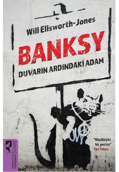 Banksy  Duvarın Ardındaki Adam