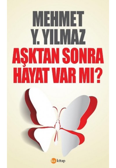 Aşktan Sonra Hayat Var mı?