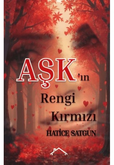 Aşk'ın Rengi Kırmızı