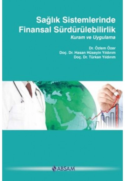 Sağlık Sistemlerinde Finansal Sürdürülebilirlik