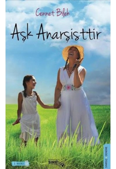 Aşk Anarşisttir