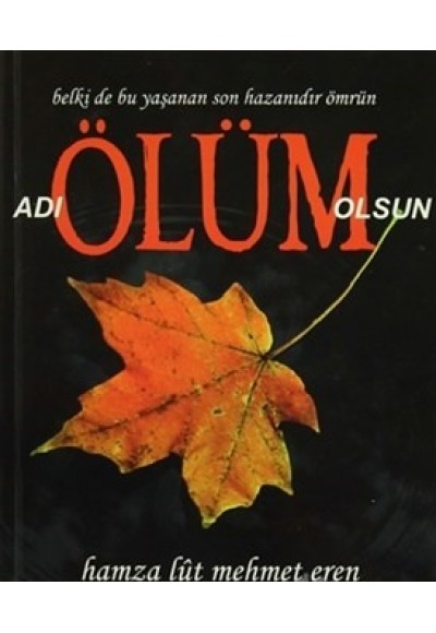 Adı Ölüm Olsun