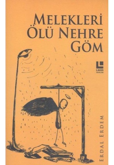 Melekleri ölü Nehre Göm