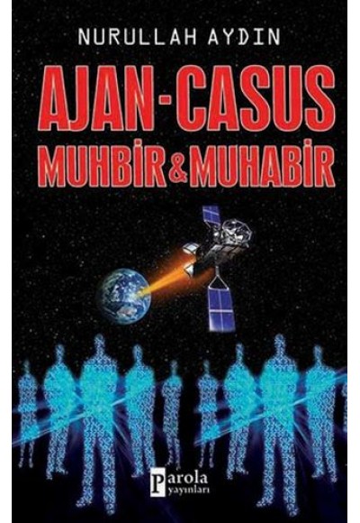 Ajan-Casus  Muhbir-Muhabir