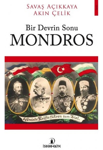 Bir Devrin Sonu Mondros