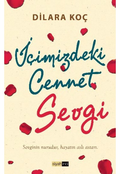 İçimizdeki Cennet Sevgi