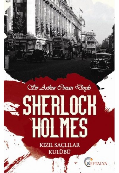 Sherlock Holmes - Kızıl Saçlılar Kulübü
