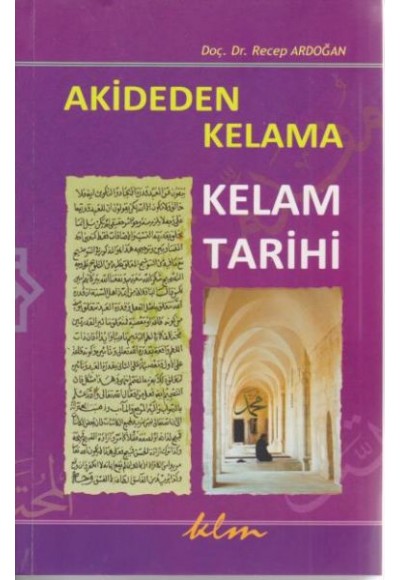 Akideden Kelama Kelam Tarihi