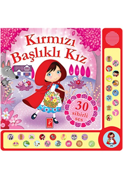 30 Sihirli Ses Kırmızı Başlıklı Kız