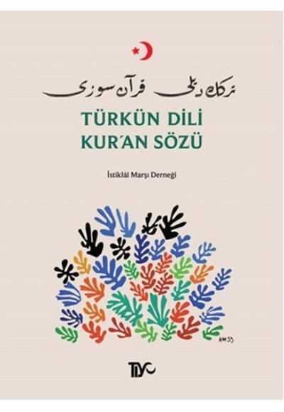 Türkün Dili Kur'an Sözü