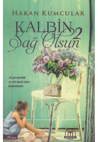 Kalbin Sağ Olsun - 2