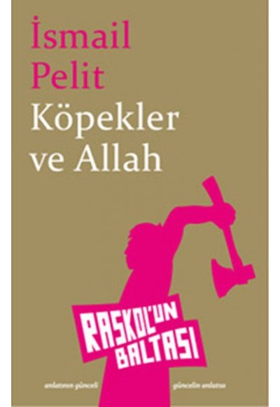 Köpekler ve Allah