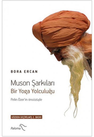 Muson Şarkıları / Bir Yoga Yolculuğu